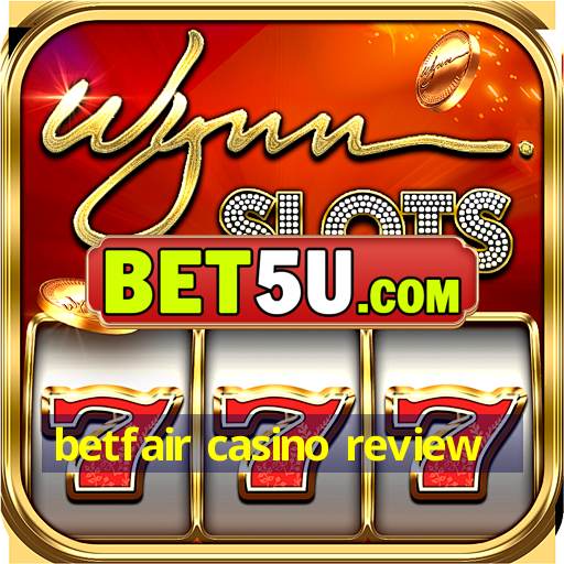 betfair casino review